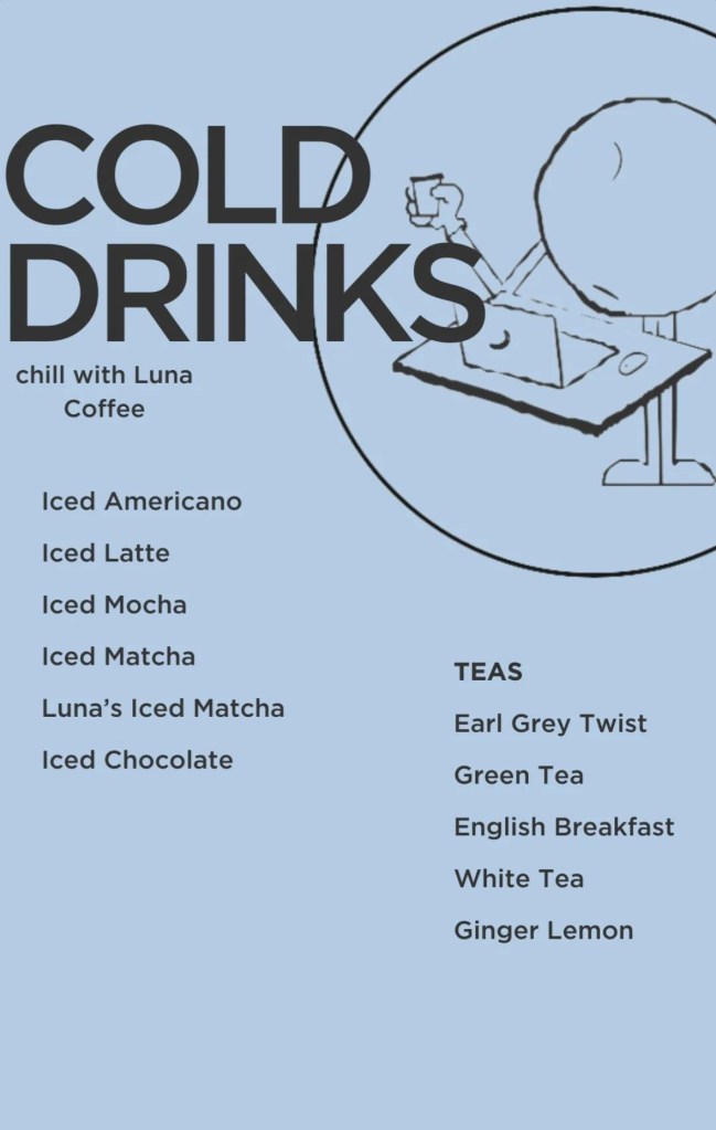 Luna Coffee cold drinks
